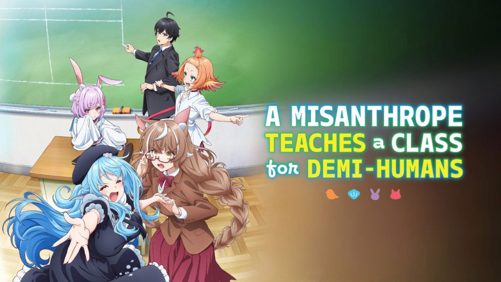 A Misanthrope Teaches a Class for Demi-Humans Series