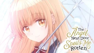 The Angel Next Door Spoils Me Rotten (2026) Season 2 Dual Audio [Hindi & Japanese] ESub WEB-DL | DDP 2.0 || NEW E06