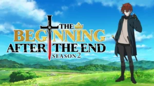 The Beginning After the End (2026) S02 Multi Audio [Hindi + English + Japanese] ESub WEB-DL | DDP 2.0 || New E06